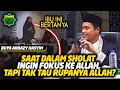 Download Lagu Ingin Fokus ke Allah saat Solat, Tapi tak Tau Rupa Allah? - Tanya Jawab Bersama Buya Arrazy Hasyim