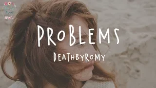 deathbyromy problems lyric video 