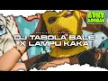 Download Lagu DJ TABOLA BALE X LAMPU KAKA ( ADHY BOIMAU X VEGOST POBAS ) MOKE STYLE