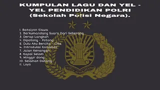 Download KUMPULAN LAGU DAN YEL - YEL PENDIDIKAN POLRI (Sekolah Polisi Negara), Versi 1 MP3