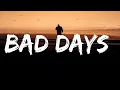 Lagu levent Geiger - bad days ( lyrics)