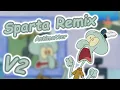 Lagu (V2) Squidward Has a Sparta Antimatter Remix