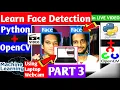Face Detection Using OpenCV Python in HINDI PART 3 Face Detection Using Haar Cascade Classifiers