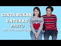 Download Lagu Pasto - Cinta Bukan Untukku Ost.Dari Jendela Smp (Lirik Lagu)