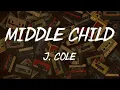 J. Cole, "MIDDLE CHILD" (lyric video)