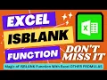 Excel ISBLANK Function for Beginners How Excel ISBLANK Function works with Excel other Formulas
