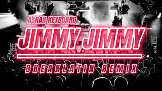 Download Asran keyboard - jimmy jimmy (breaklatin remix) MP3