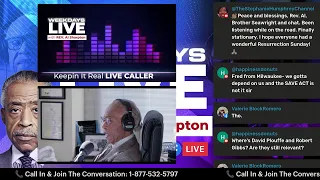 Weekdays Live with Rev Al Sharpton Keepin It Real Radio Show