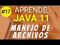 Manejo de Archivos en Java Curso de JAVA