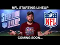 When will the new NFL Starting Lineups be released