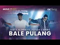 Download Lagu JUSTY ALDRIN feat. @totoncaribo- BALE PULANG | MOVE IT FEST 2022