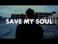 Download Lagu RIVVRS - Save My Soul (Lyric Video)