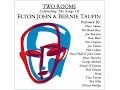 Download Lagu Elton John \u0026 Bernie Taupin's \