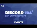 JDA 5 Discord Bot Tutorial - Events