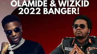 olamide reveals wizkid for new 2022 banger another baddo x big wiz hit song