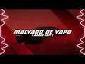 XCCVDXZ, Y3LLAVISION - MALVADO DE VAPO [ AUDIO EDIT ]