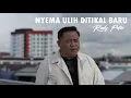 Download Lagu Nyema Ulih Ditikal Baru by Rudy Peter | Official Music Video