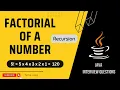 Java Program to Find the Factorial of the Number using Recursion