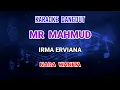 Download Lagu Mr Mahmud - Karaoke Irma Erviana
