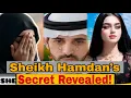 Sheikh Hamdan’s Secret Revealed! 