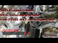 2013 Hyundai Veloster 1 6L Turbocharged engine code p2261 - RCV turbo bypass valve