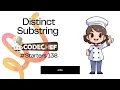 CodeChef Starters 138 Distinct Substring Solution