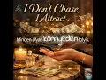 I don t chase, I attract  by Affirmation Club  - Hungarian subtitles