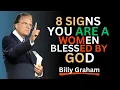 Download Lagu 8 SIGNS YOU ARE A WOMAN BLESSED BY GOD | BILLY GRAHAM BEST MOTIVATIONAL SPEECH