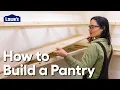 How to Build a Pantry A Step-by-Step Guide