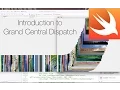Cocoa Concurrency L3 - Grand Central Dispatch GCD