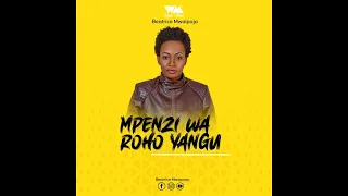 beatrice mwaipaja mpenzi wa roho yangu official music audio 