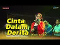 Download Lagu CINTA DALAM DERITA -  WINDI SALSA || ESA MUSIC LIVE CIPELEM - BREBES 2025