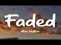 Download Lagu Alan Walker - Faded (Lyrics)