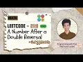 A Number After a Double Reversal Leetcode 2119 Approach Code with explanation