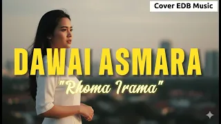dawai asmara rhoma irama cover edb music dangdut romantis viral u0026 menyentuh 2026