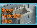 Best Pedestal Sinks Top 5 Picks