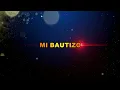BAUTIZO INTRO 1 GRATIS