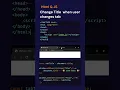 change the title when the user changes tab using HTML and JS