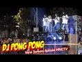 Download Lagu Dj pong pong  versi terbaru spesial mnctv  brewog music