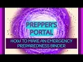 PREPPER S PORTAL EP 22 How To Make An Emergency Preparedness Binder