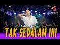 Download Lagu SASYA ARKHISNA - TAK SEDALAM INI | Kau Tega Menyiksa, Aku Yang  Setia | Official Live Music Video