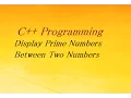 C Program to Display Prime Numbers Between Two Numbers
