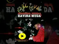 Lagu John Neo-HAVINA MUDA