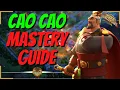CAO CAO MASTERY GUIDE - COMMANDER MASTERY SERIES 2 0