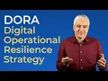 Digital Operational Resilience Strategy - How to Write It DORA template overview