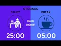 Pomodoro Timer With Rain Sound 3 Hour Of Deep Focus AD 3 Hour Study With Me