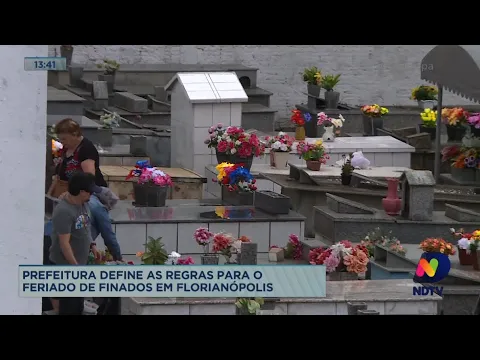 Prefeitura define regras para o feriado de Finados em Florianópolis