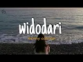 Download Lagu lirik lagu widodari - denny caknan feat guyon waton
