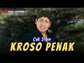 Download Lagu Karaoke - Kroso Penak -  Cak Diqin (Official Video Karaoke ANEKA SAFARI)