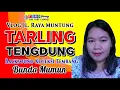 Download Lagu BUNDA MUMUN ~~ FULL ALBUM // TARLING TENGDUNG // VLOG JALAN MUNTUNG